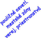 poulin osvetl.
mestsk zny
verej. priestranstv