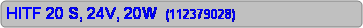 Zaoblen obdnik: HITF 20 S, 24V, 20W  (112379028)